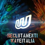 Reclutamenti | Wave 🇮🇹