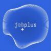 🔥 JOBplus – SEIplus opportunities 🔥 - Canale Telegram