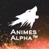 Animes Alphaâ„¢ – ANIMES EM LANÃ‡AMENTOS