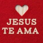 ❤️ JESUS TE AMA ❤️ - Canal de Telegram