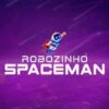 ROBÔZINHO SPACEMAN VIP🚀 - Canal de Telegram