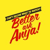 Better ask Anya