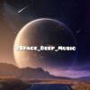 .•♫•♬• Space Deep Music •♫•♬• - Телеграм-канал