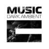 E:musicdark ambient - Телеграм-канал