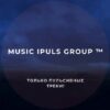 MUSIC IPULS GROUP ™ - Телеграм-канал