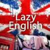 Lazy English - Телеграм-канал