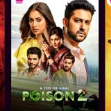 Poison 2 🎬 Zee5