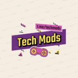 TECH MODS