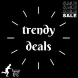 Trendy Deals