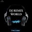 DJ REMIX WORLD