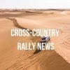 Cross-Country Rally NEWS