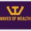 Waves Of Wealth