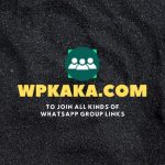 Whatsapp group links📲 – Wpkaka.com