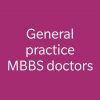 General practice MBBS doctors