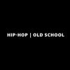 Hip-Hop | Old School