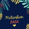 Motivation Baba♥️