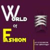 World of Fashion