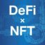 NFT’s & DeFi News