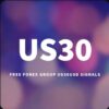 US30 Scalping Fx Signals - Telegram Channel