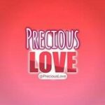 Precious Love - Telegram Channel