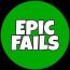 Epic FAILs