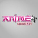 Anime Shoutz TV